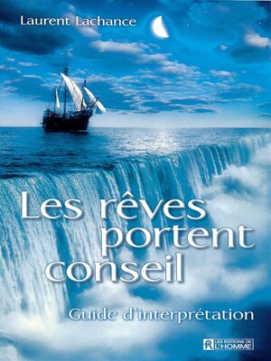 cover image of Les rêves portent conseil